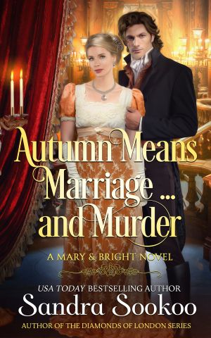 [Mary and Bright 03] • Autumn Means Marriage... and Murder